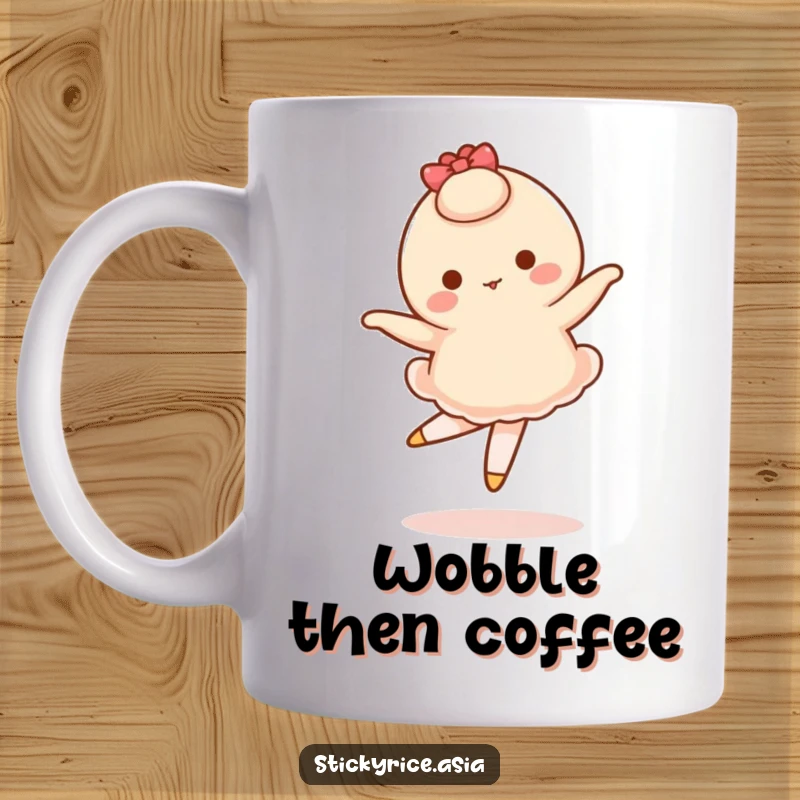 Funny mug featuring a wobbly mochi character attempting a delicate ballet pirouette with humorous, unsteady grace.