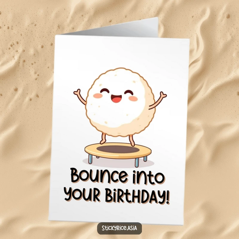 Funny Free Printable Birthday Card: Smiling sticky rice ball with tiny legs joyfully bouncing on trampolines, celebrating a birthday with pure fun.
