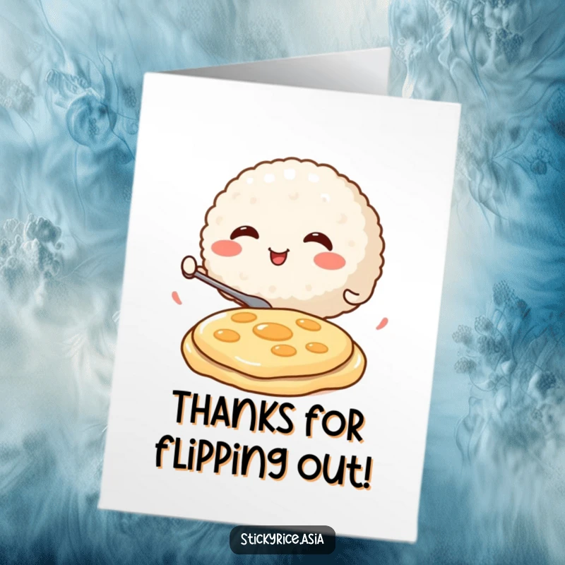 Funny Free Printable Thank You Card depicting a happy rice ball enthusiastically flipping a small pancake, a charming and amusing image.