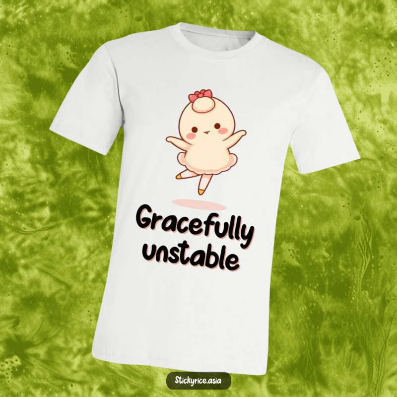 Funny t-shirt depicting a wobbly mochi character attempting a delicate pirouette, showcasing humorous effort and endearing awkwardness.